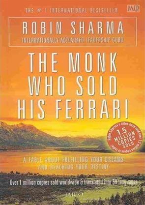 The monk who sold his ferrari by Robin Sharma