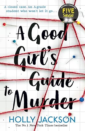 A Good Girl'S Guide To Murder by Holly Jackson [Premium Books]