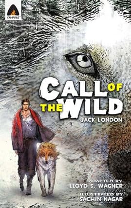 The call of the wild [graphic novel] [rare books]