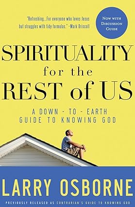 Spirituality for the rest of us [rare books]