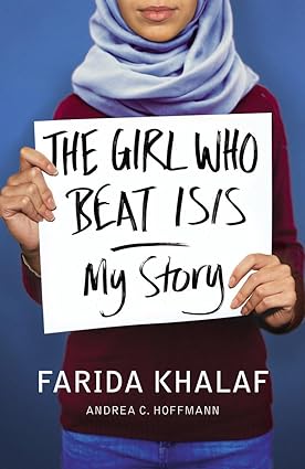 The Girl Who Beat ISIS [Rare books]