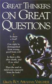 Great Thinkers on Great Questions [RARE BOOKS]