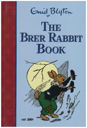 The brer rabbit book [hardcover]