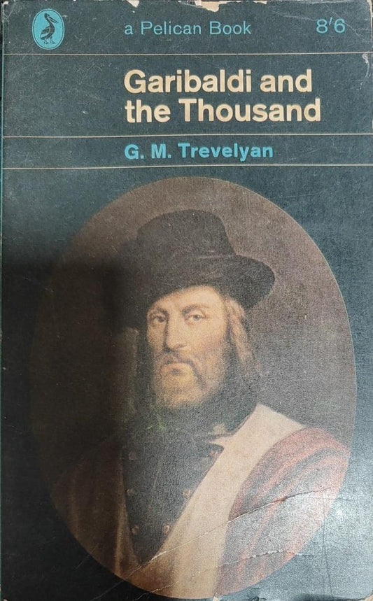 Garibaldi and the Thousand [RARE BOOKS]