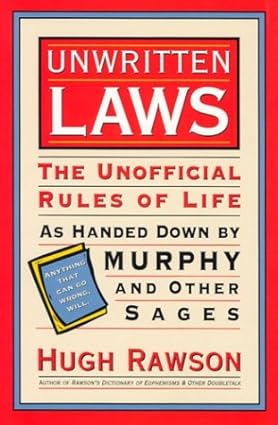 Unwritten Laws [Hardcover] [RARE BOOKS]