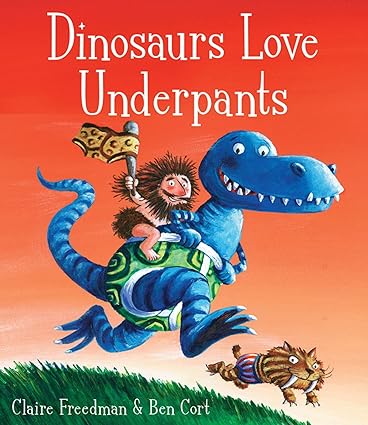 Dinosaurs Love Underpants [Board book]