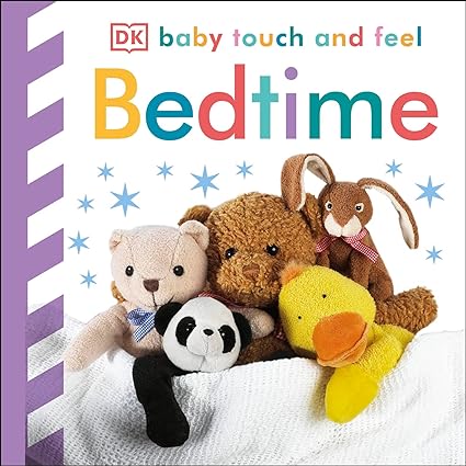 Baby Touch and Feel Bedtime [Board book]