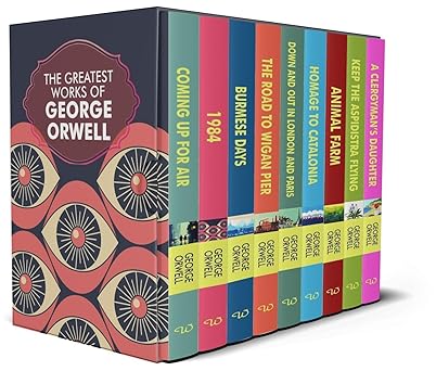 The Complete Novels of George Orwell 9 Book Collection Set :(Burmese Days,A Clergyman's Daughter,Keep the Aspidistra Flying,Coming Up for Air,Animal ... in Paris and London,The Road to Wigan Pier) by George Orwell [Premium Books]