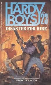 The hardy boys no.23 disaster for hira