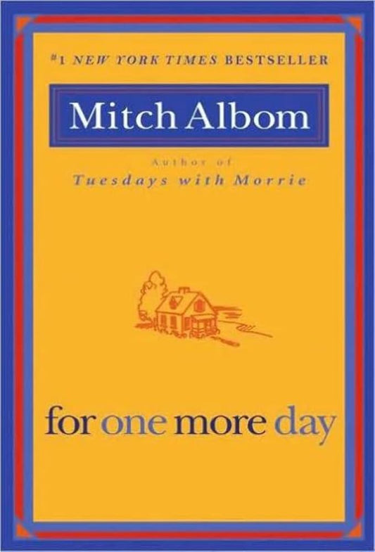 For One More Day by Mitch Albom