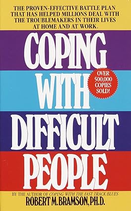 Coping with difficult people [rare books]