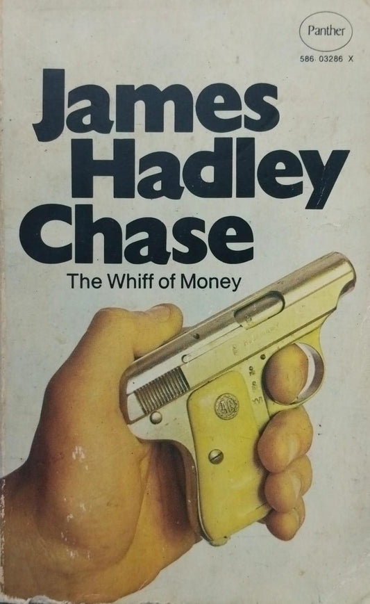 The whiff of money [same cover][old edition] by James Hadley Chase