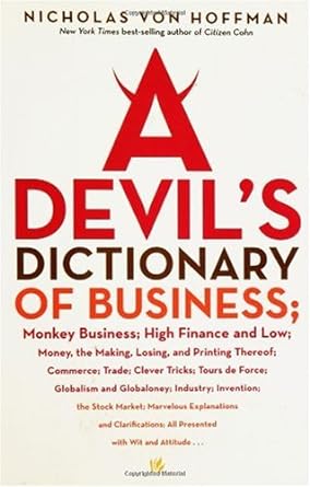 A devil's dictionary of business [hardcover] [rare books]