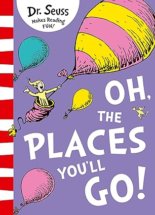 Oh, the places you’ll go!