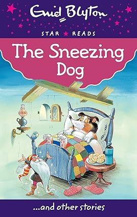 The Sneezing Dog and Other Stories by Enid Blyton