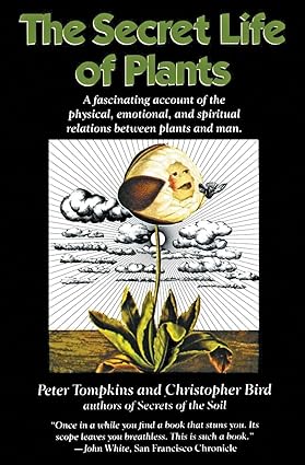 The secret life of plants [rare books]