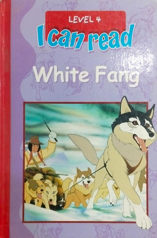 White fang level 4- i can read [hardcover]
