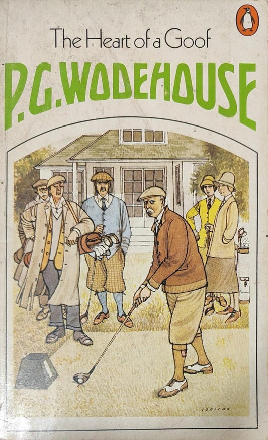 The Heart Of A Goof by P.G. Wodehouse