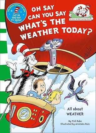 Oh say can you say what's the weather today
