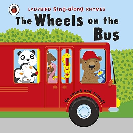 Ladybird Sing-along Rhymes The Wheels On The Bus Board book