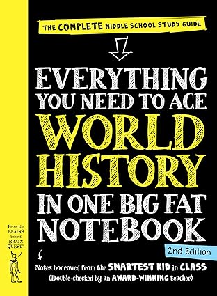 Everything You Need to Ace World History in One Big Fat Notebook, 2nd Edition by Ximena Vengoechea [Premium Books]