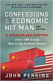 Confessions of an Economic Hit Man,