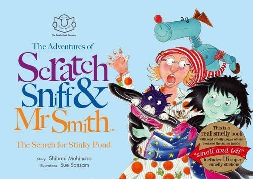 The Adventures of Scratch, Sniff and Mr Smith: The Search for Stinky Pond
