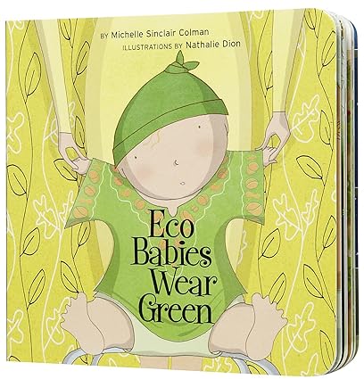 Eco Babies Wear Green Board book
