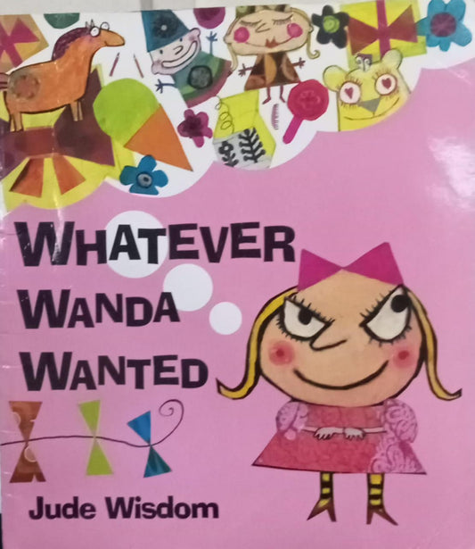 Whatever Wanda Wanted
