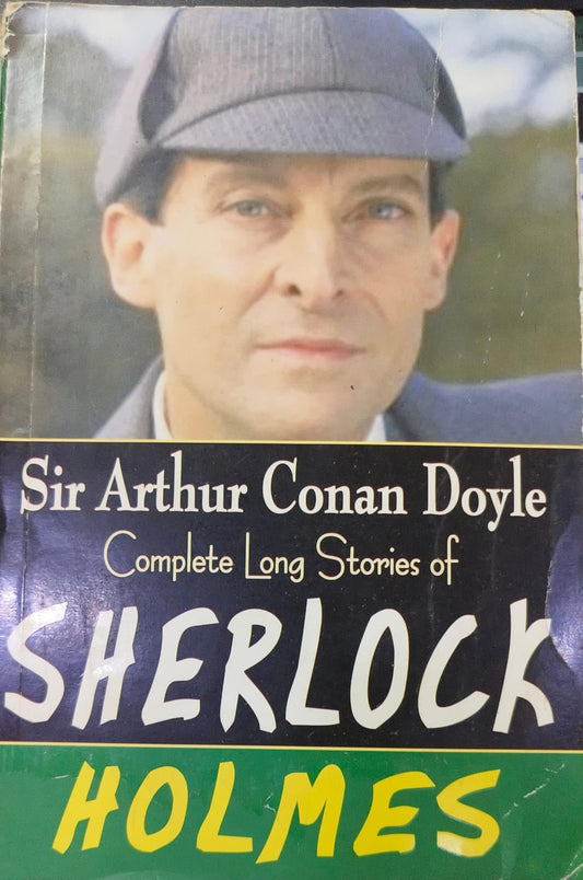 The Complete Long Stories of Sherlock Holmes