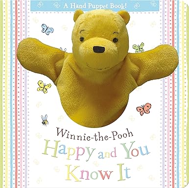 Winnie-the-Pooh: Happy and You Know It Hand Puppet Book Hardcover