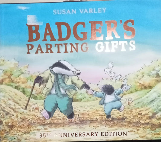 Badger's Parting Gifts