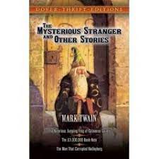 The Mysterious Stranger and other stories