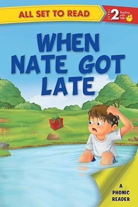 When nate got late-all set to read [level 2]
