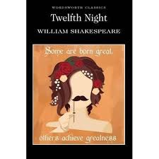 Twelfth Night by William Shakespeare