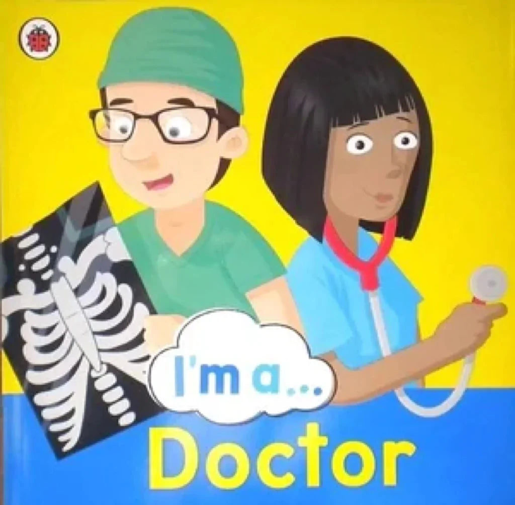 I'm a... Doctor