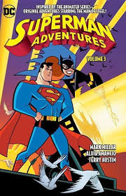 Superman adventures volume 3 [graphic novel] [rare books]