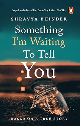 Something i'm waiting to tell you