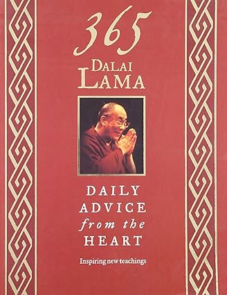 365 dalai lama: daily advice from the heart