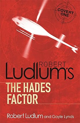 The hades factor by Robert Ludlum's