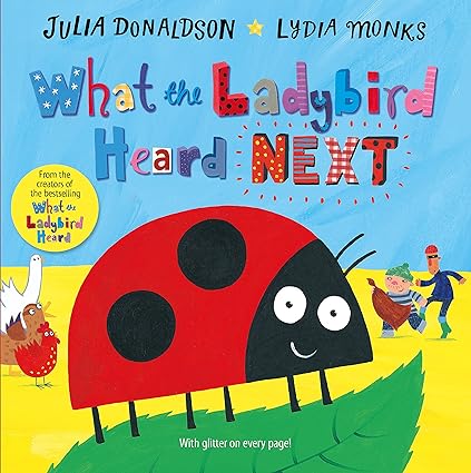 What the Ladybird Heard Next Hardcover