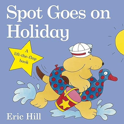 Spot Goes on Holiday [Board book]
