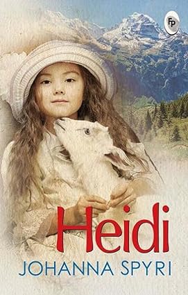 Heidi by Johann Spyri