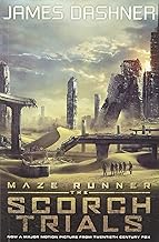 The Maze Runner #02 Scorch Trials by James Dashner