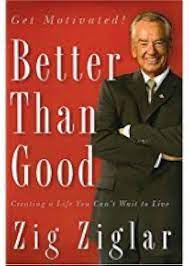 Better than good