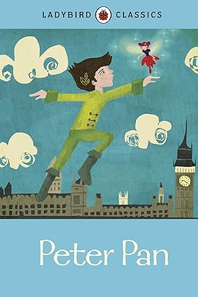 Ladybird Classics : Peter Pan Hardcover