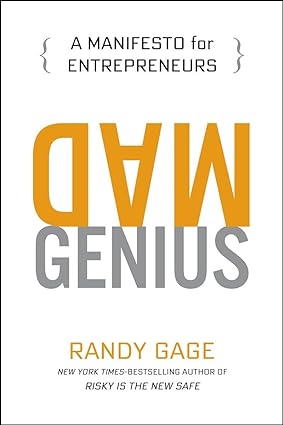 Mad Genius: A Manifesto for Entrepreneurs Hardcover