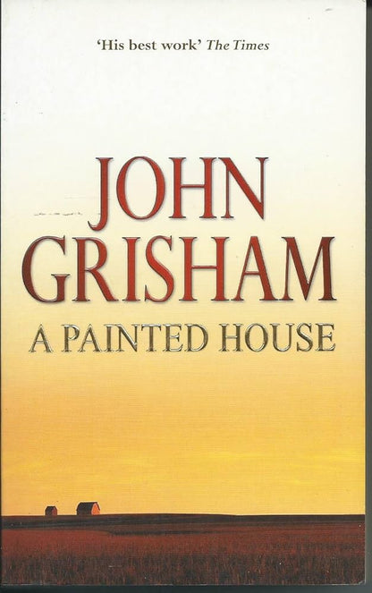 A painted house by John Grisham