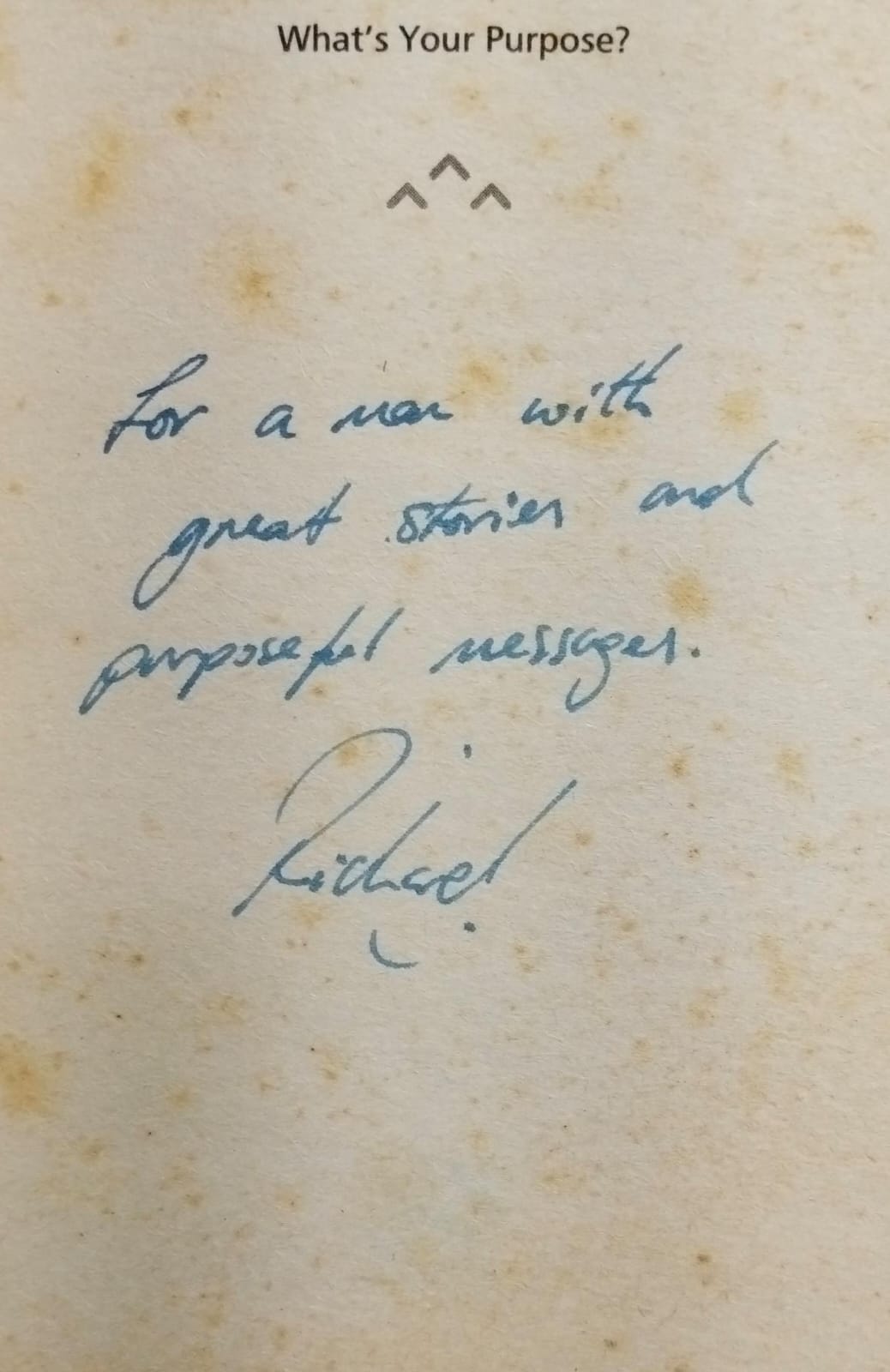 What's your purpose? [with sign copy] [rare books]