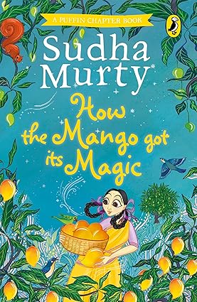 How the mango got its magic [hardcover]